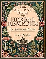 Algopix Similar Product 5 - The Ancient Book of Herbal Remedies