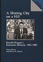 Algopix Similar Product 4 - A Shining City on a Hill Ronald