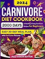 Algopix Similar Product 18 - Carnivore Diet Cookbook 2000 Days of