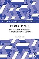 Algopix Similar Product 19 - Islam as Power Routledge Studies in