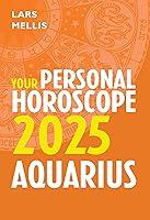Algopix Similar Product 9 - Aquarius 2025: Your Personal Horoscope