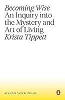 Algopix Similar Product 15 - Becoming Wise An Inquiry into the