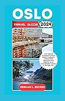 Algopix Similar Product 4 - Oslo Travel Guide 2024 Your Updated