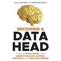 Algopix Similar Product 7 - Becoming a Data Head How to Think