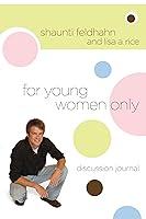 Algopix Similar Product 19 - For Young Women Only Discussion Journal