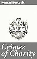 Algopix Similar Product 18 - Crimes of Charity A Twist of