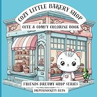 Algopix Similar Product 17 - Cozy Comfy Little Bakery Shop Cute 