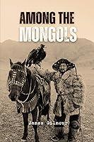 Algopix Similar Product 8 - Among the Mongols