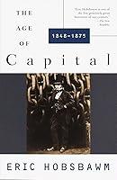 Algopix Similar Product 15 - The Age of Capital: 1848-1875