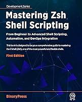 Algopix Similar Product 7 - Mastering Zsh Shell Scripting From