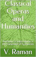 Algopix Similar Product 10 - Classical Operas and Humanities