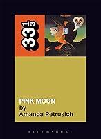 Algopix Similar Product 3 - Nick Drake's Pink Moon (33 1/3)
