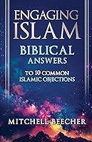 Algopix Similar Product 14 - Engaging Islam Biblical Answers to 10