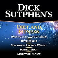 Algopix Similar Product 15 - Dick Sutphens Diet and Fitness Lose