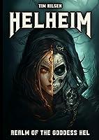 Algopix Similar Product 1 - Helheim  Realm of the Goddess Hel The