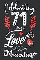 Algopix Similar Product 6 - Celebrating 71 Years Of Love And