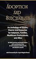 Algopix Similar Product 17 - Adoption and Suicidality An Anthology