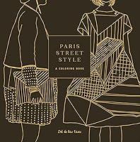 Algopix Similar Product 20 - Paris Street Style A Coloring Book