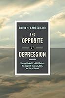 Algopix Similar Product 17 - The Opposite of Depression What My