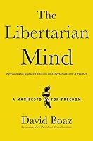 Algopix Similar Product 9 - The Libertarian Mind A Manifesto for