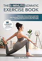 Algopix Similar Product 18 - The 5Minute Somatic Exercise Book