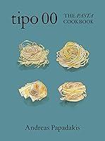 Algopix Similar Product 6 - Tipo 00 The Pasta Cookbook For People