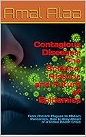 Algopix Similar Product 16 - Contagious Diseases The Science