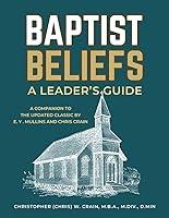 Algopix Similar Product 17 - Baptist Beliefs: A Leader's Guide