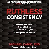 Algopix Similar Product 20 - Ruthless Consistency How Committed