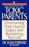 Algopix Similar Product 2 - Toxic Parents Overcoming Their Hurtful