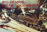 Algopix Similar Product 2 - Rio Grande Steam Locomotives Standard