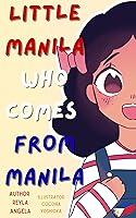 Algopix Similar Product 7 - Little Manila: who comes from Manila