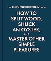 Algopix Similar Product 7 - The Kaufmann Mercantile Guide How to