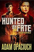 Algopix Similar Product 14 - Hunted by Fate A Historical Action