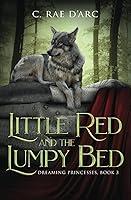 Algopix Similar Product 15 - Little Red and the Lumpy Bed Dreaming