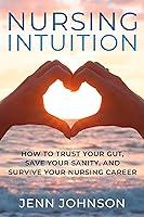 Algopix Similar Product 6 - Nursing Intuition How to Trust Your