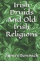 Algopix Similar Product 5 - Irish Druids And Old Irish Religions