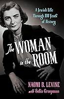 Algopix Similar Product 7 - The Woman in the Room A Jewish Life