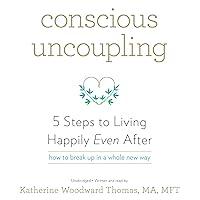 Algopix Similar Product 15 - Conscious Uncoupling 5 Steps to Living