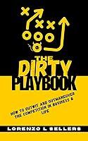 Algopix Similar Product 4 - The Dirty Playbook How to Outwit and