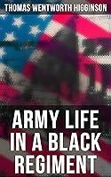 Algopix Similar Product 14 - Army Life in a Black Regiment