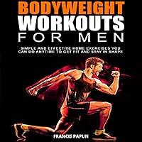 Algopix Similar Product 19 - Bodyweight Workouts for Men Simple and