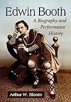 Algopix Similar Product 3 - Edwin Booth A Biography and
