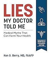 Algopix Similar Product 10 - Lies My Doctor Told Me Second Edition