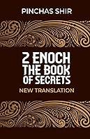 Algopix Similar Product 15 - 2 Enoch The Book of Secrets New