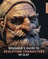Algopix Similar Product 5 - Beginners Guide to Sculpting