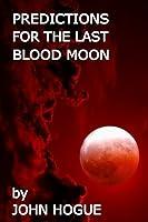 Algopix Similar Product 3 - Predictions for the Last Blood Moon