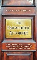 Algopix Similar Product 17 - The Empathetic Attorney Advocating for