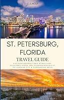 Algopix Similar Product 19 - St Petersburg Florida Travel Guide