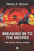 Algopix Similar Product 15 - Breaking in to the Movies Film and the